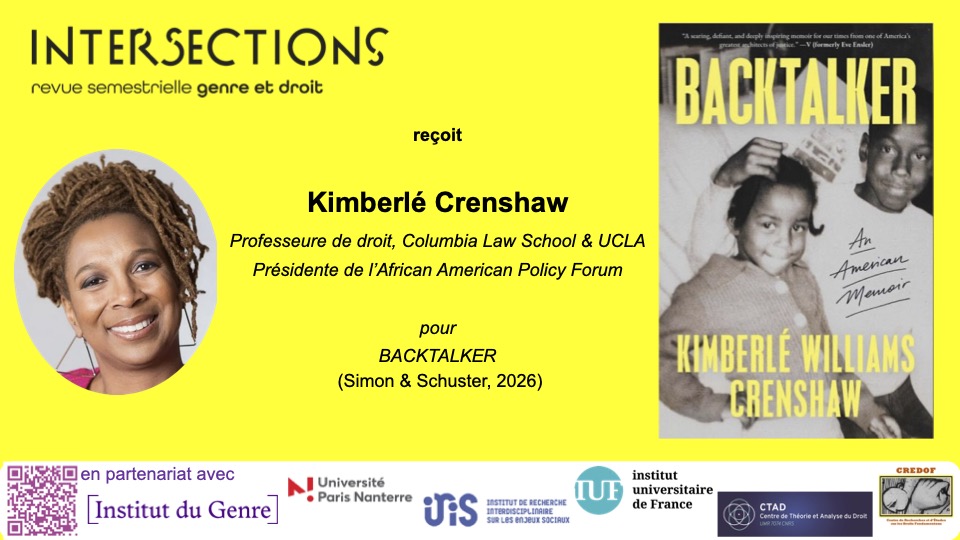 Sur fond jaune : Intersections reçooit Kimberlé Crenshaw pour son réct autobiographique Backtalker. à gauche la photo de KC en médaillon, à droite la couverture du livre figurant KC enfant, en noir et blanc.
